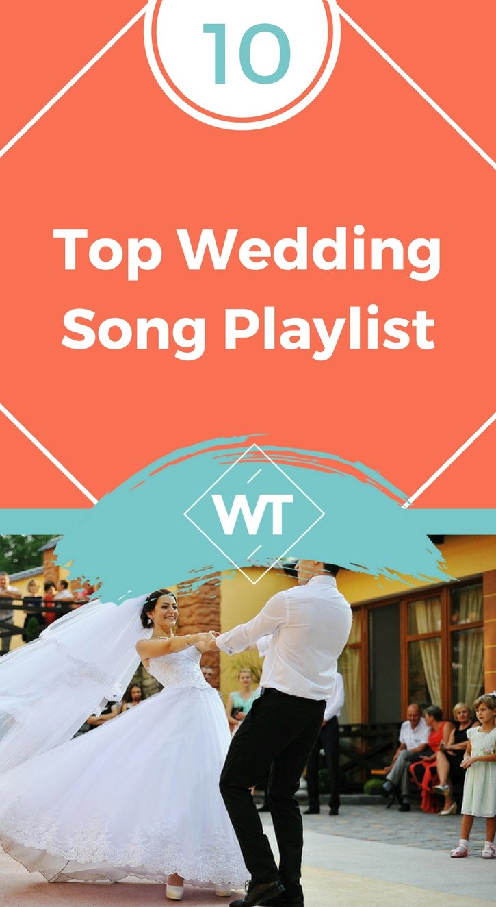 Top 15 Wedding Song Playlist