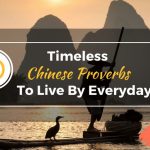 10 Timeless Chinese Proverbs To Live By Everyday