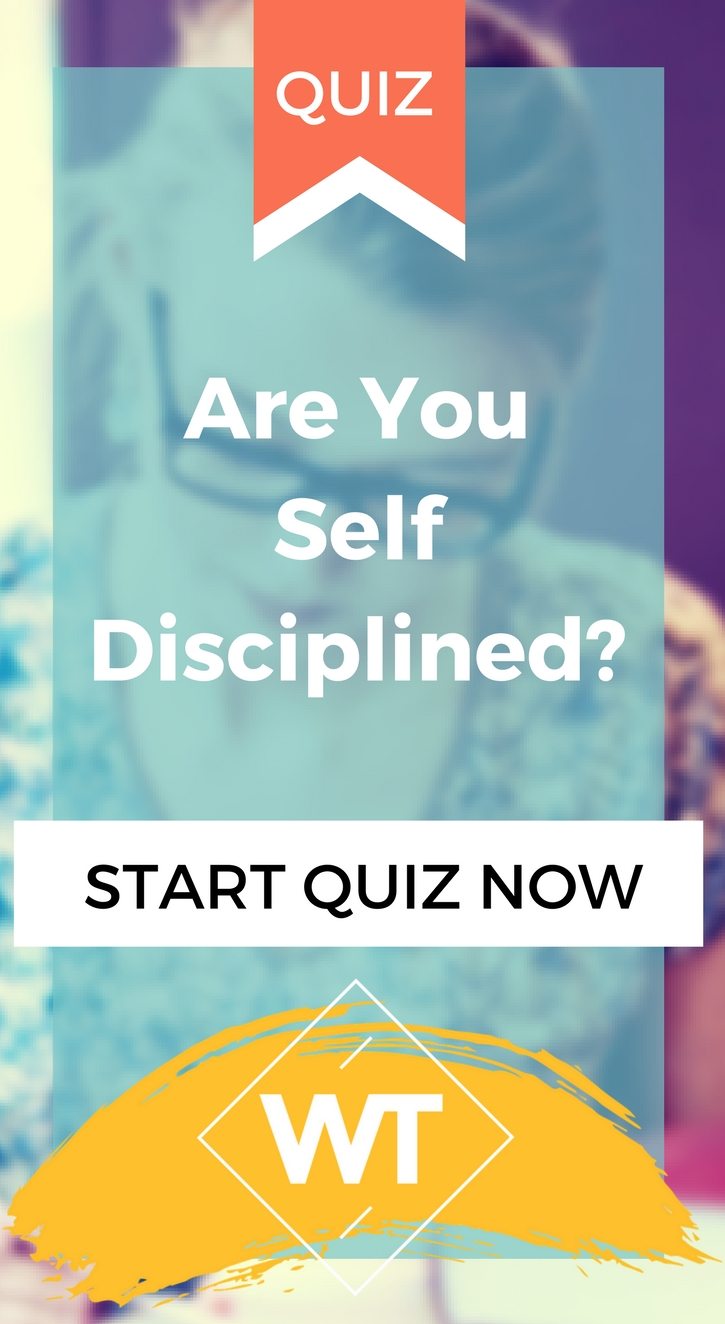 Are You Self Disciplined? Are You Self Disciplined?