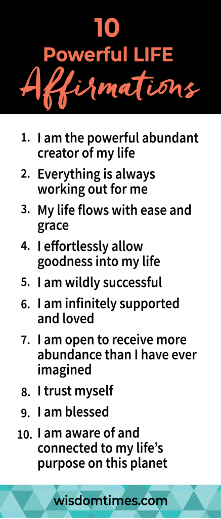 10 Powerful LIFE Affirmations