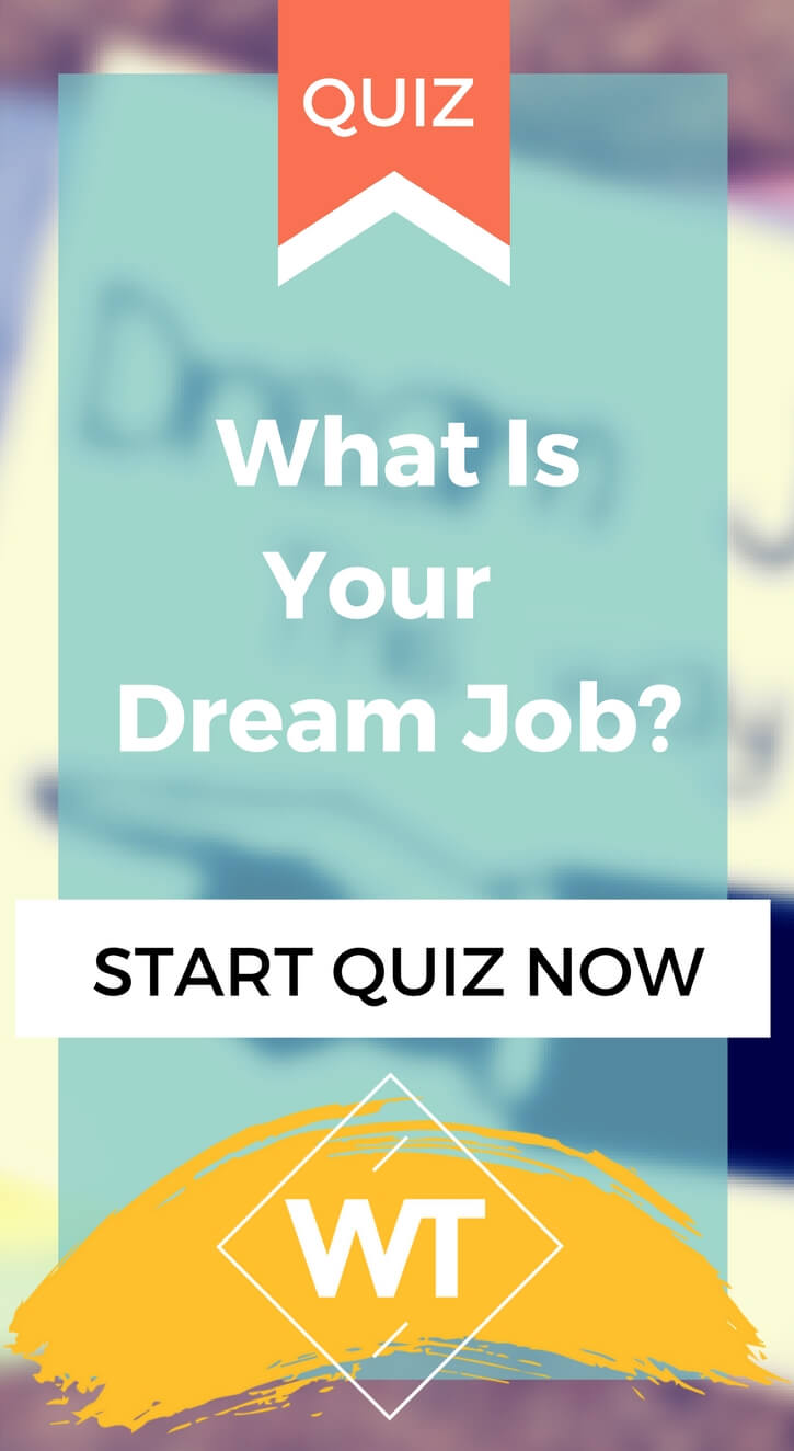 What Is Your Dream Job?