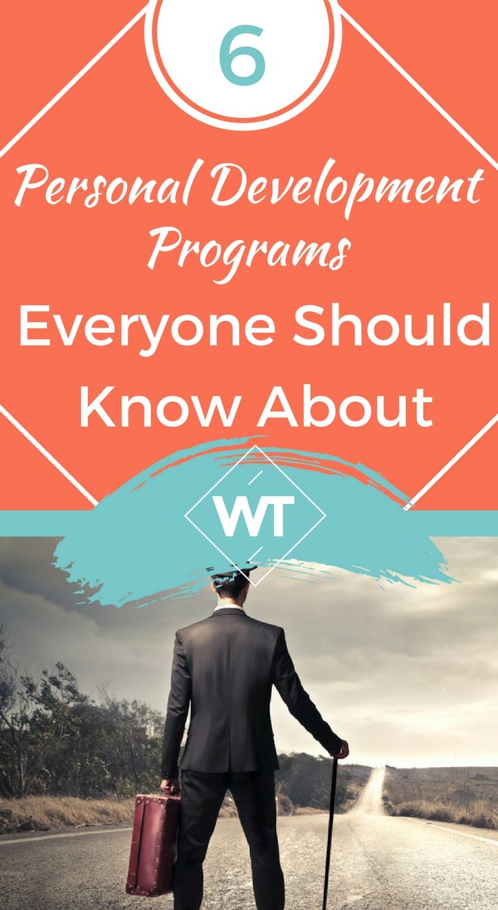 6 Personal Development Programs Everyone Should Know About