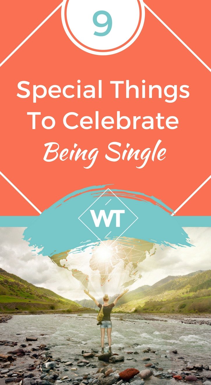 9 Special Things To Celebrate Being Single