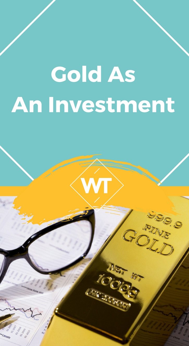 Gold as an Investment
