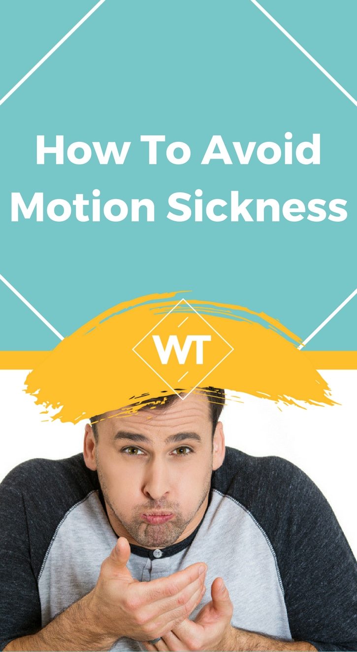How to Avoid Motion Sickness