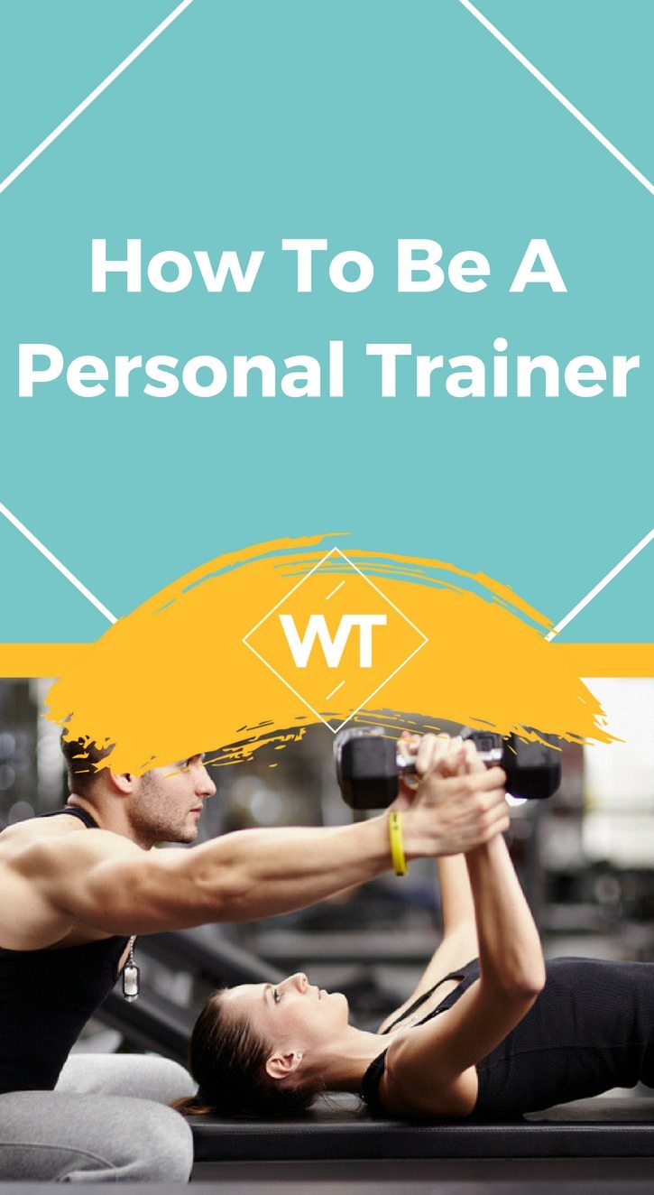 How to be a Personal Trainer