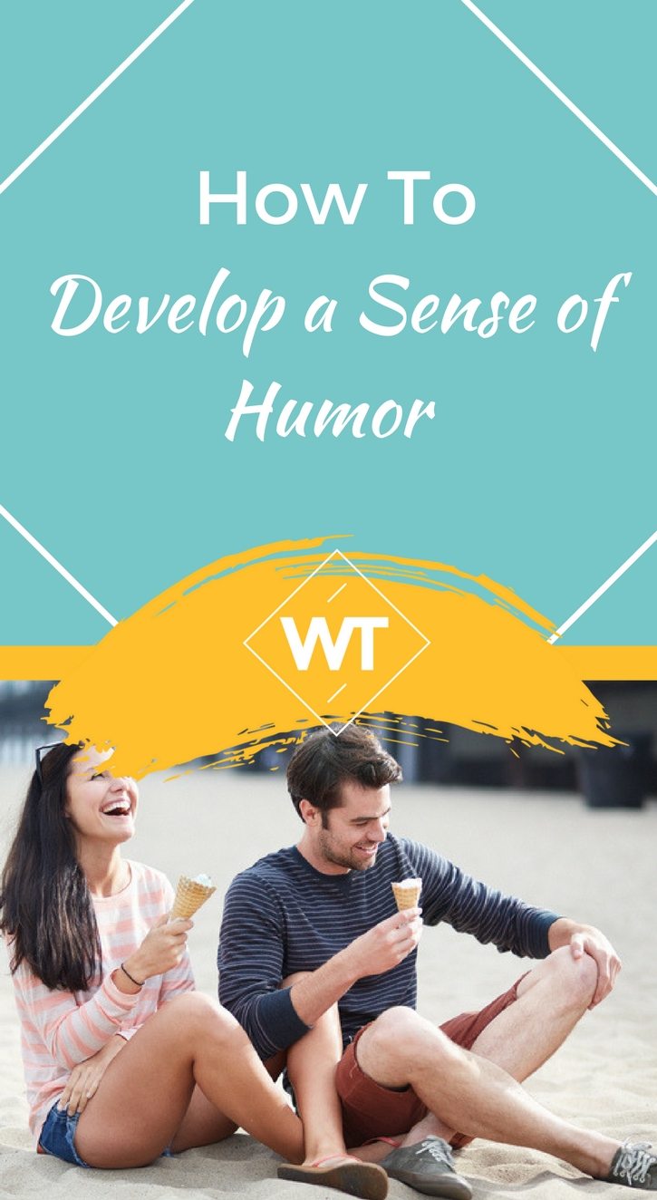 how-to-develop-a-sense-of-humor-tips-to-develop-sense-of-humor