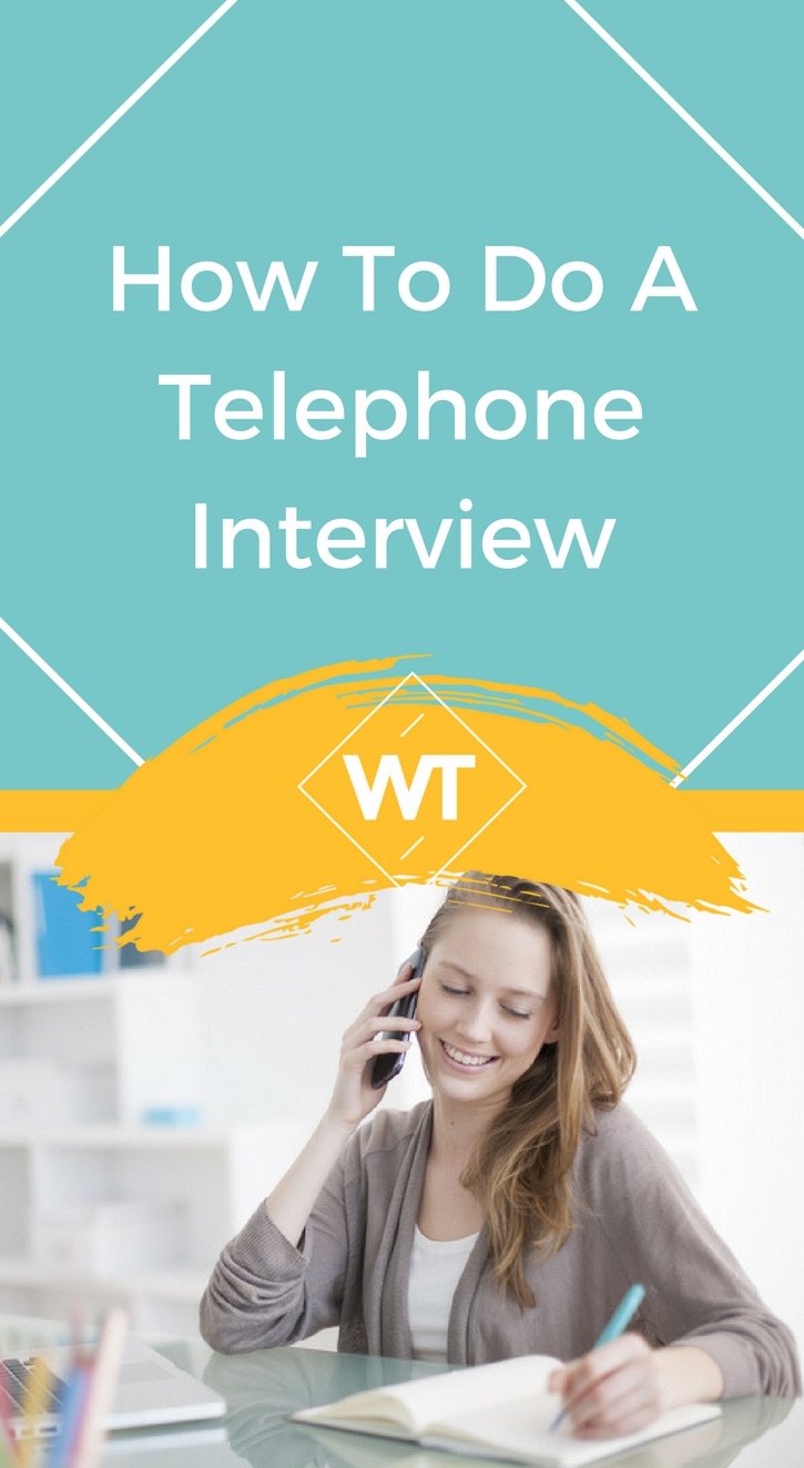 How to do a Telephone Interview