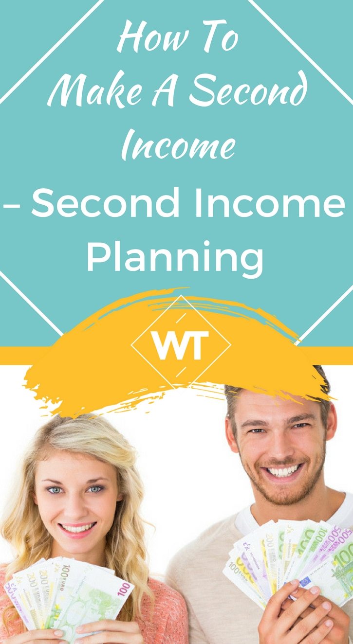 How to Make a Second Income – Second Income Planning