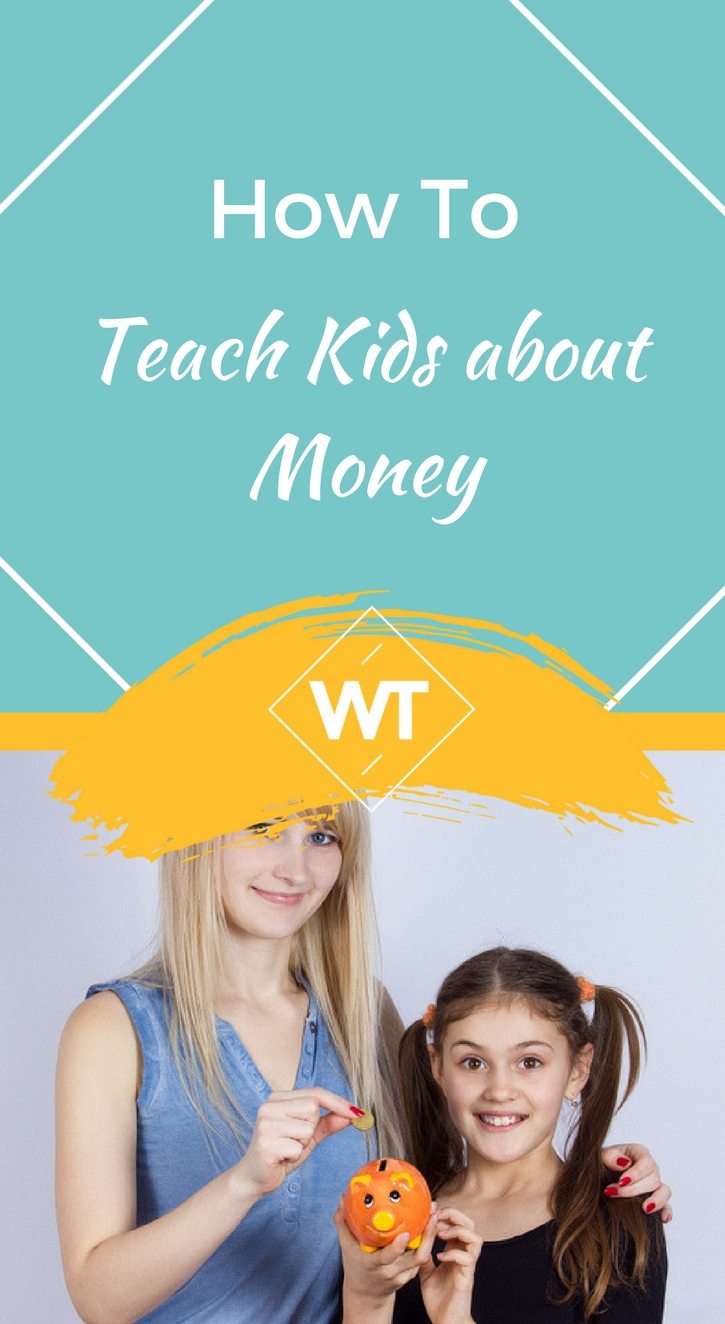 How to Teach Kids about Money