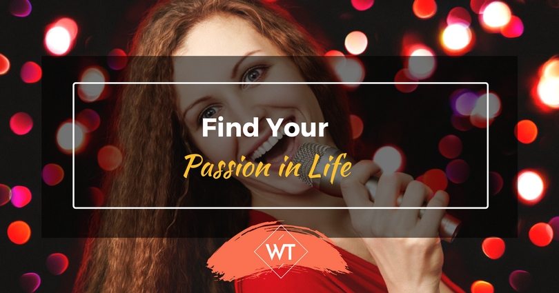 Find Your Passion in Life