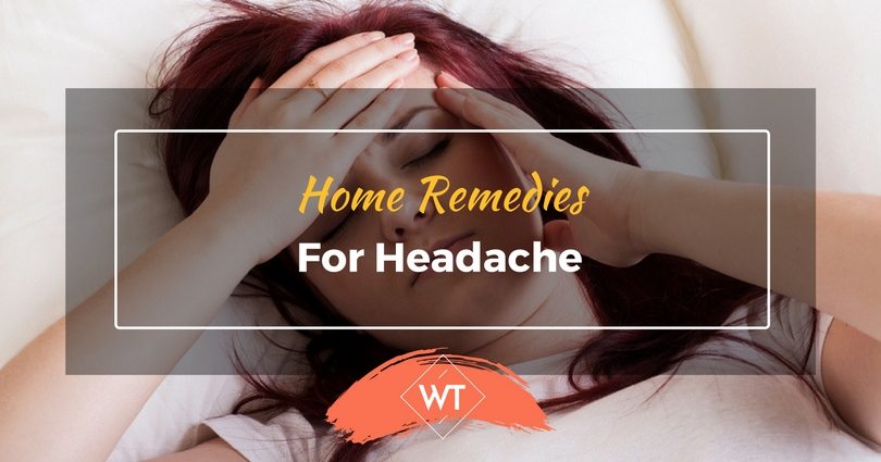 Home Remedies for Headache