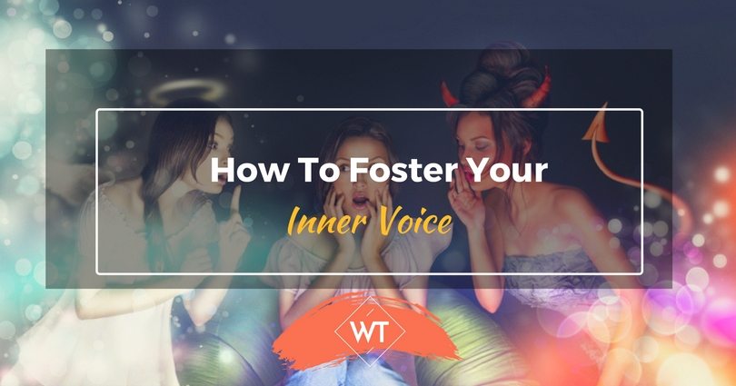 How to Foster Your Inner Voice