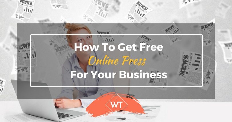 How To Get Free Online Press For Your Business