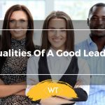 Qualities of a Good Leader