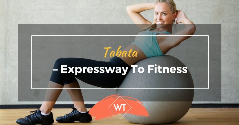Tabata – Expressway to Fitness