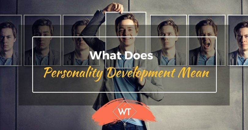 Meaning of Personality Development