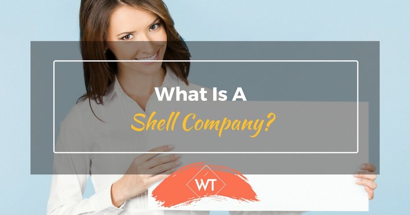 What is a Shell Company?