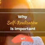 Why Self-Realization is Important?