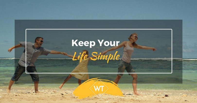 Keep your Life Simple