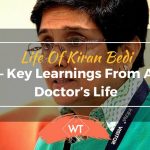 Life of Kiran Bedi – Key Learnings from a Doctor's Life
