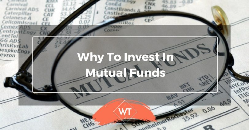 Why to Invest in Mutual funds