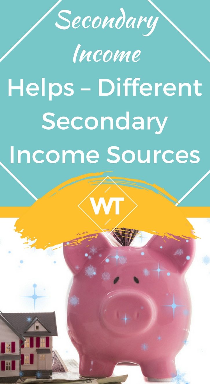 Secondary Income Helps Different Secondary Income Sources