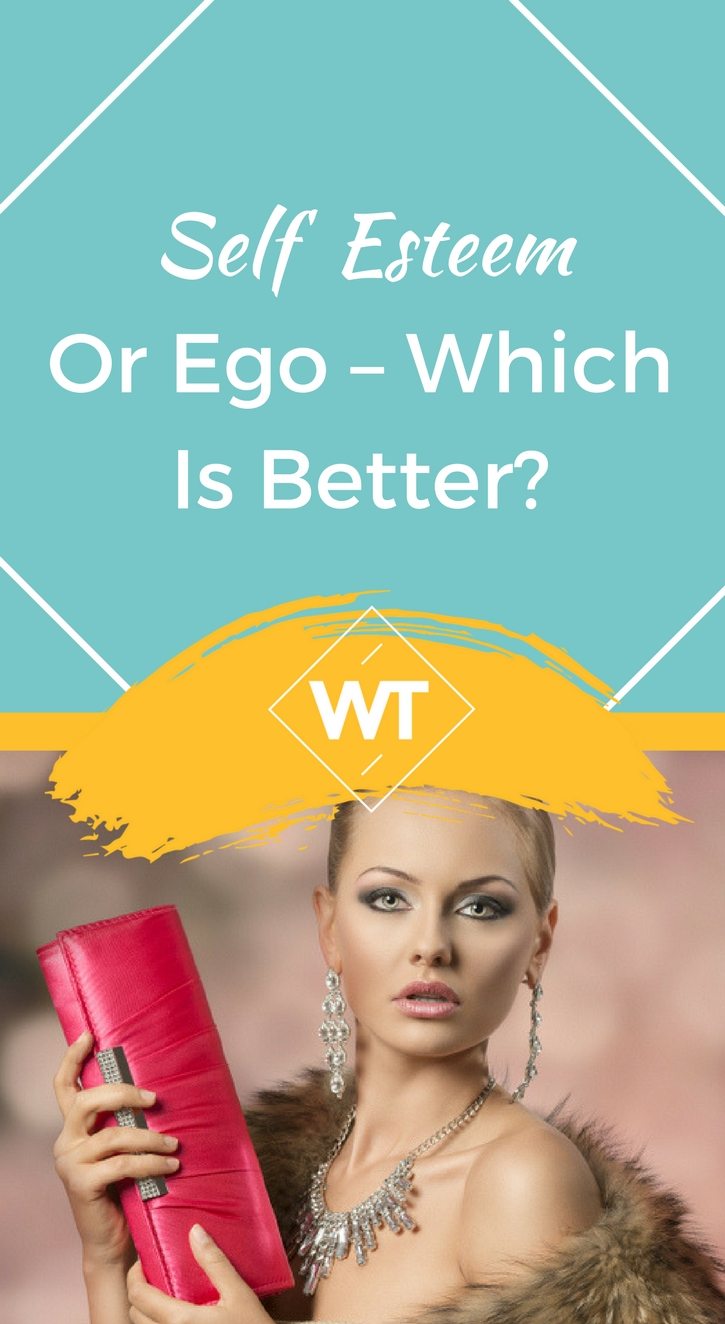 Self Esteem or Ego – Which is Better?