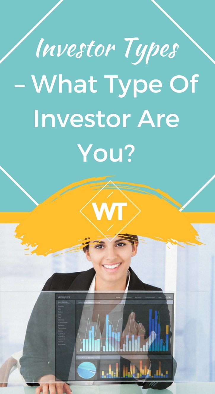 Investor Types – What Type of Investor are you?