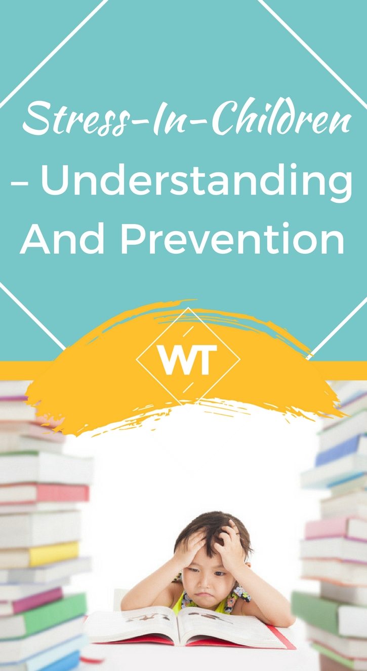 Stress in Children – Understanding and Prevention