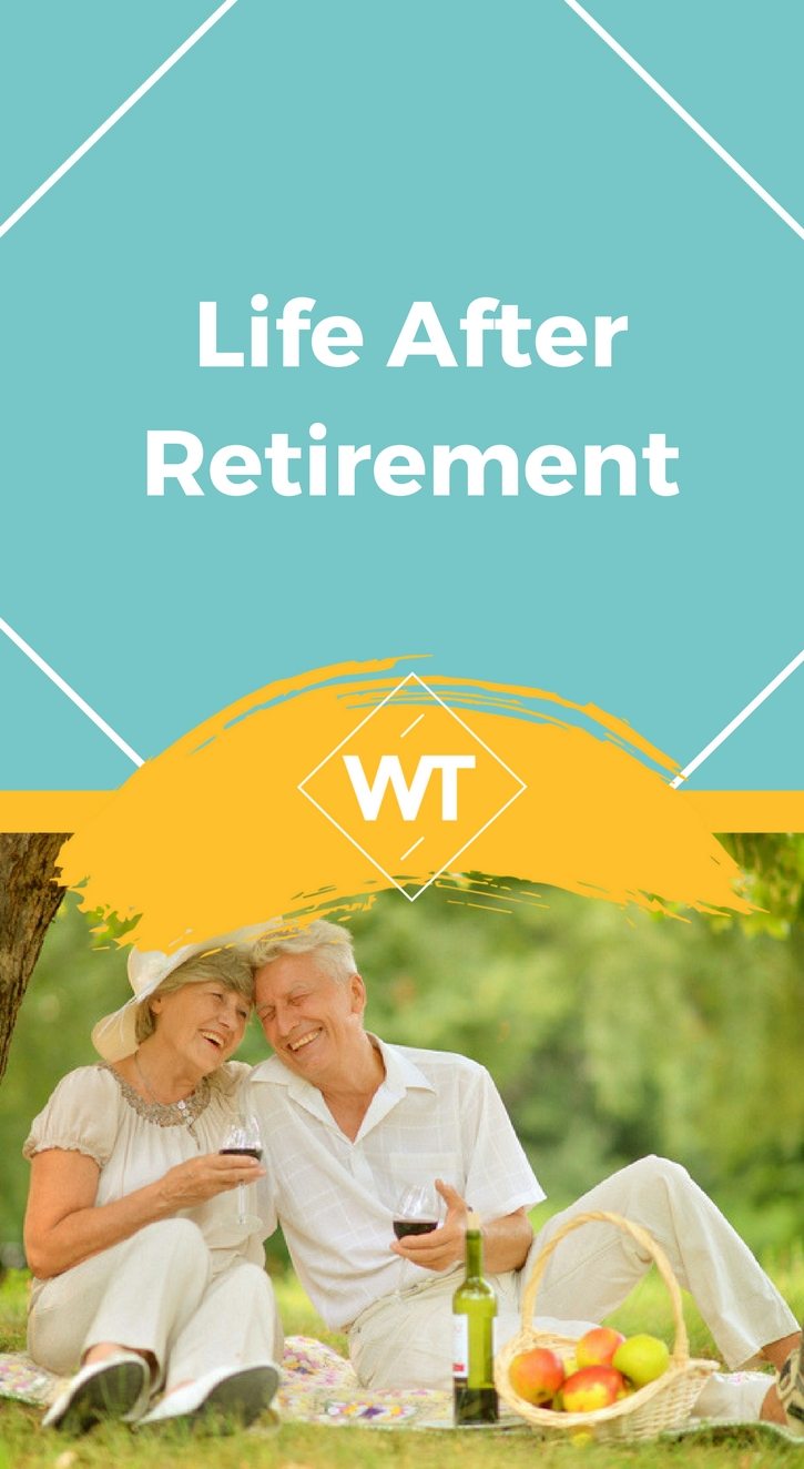 Life after Retirement
