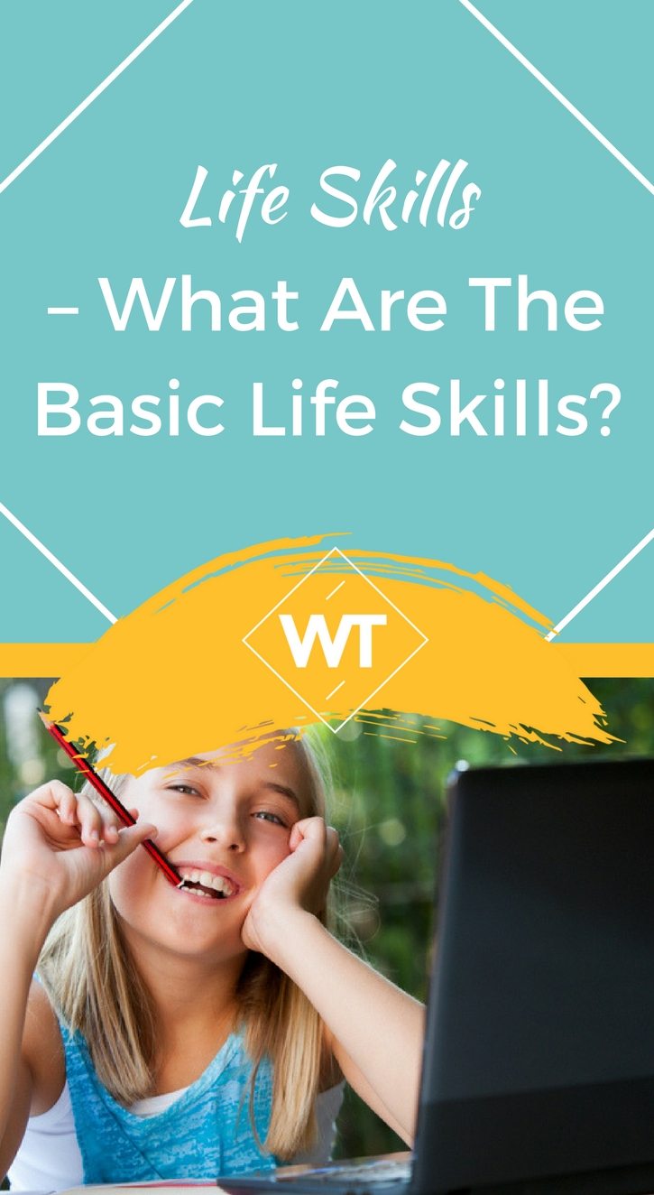 Life Skills What Are The Basic Life Skills