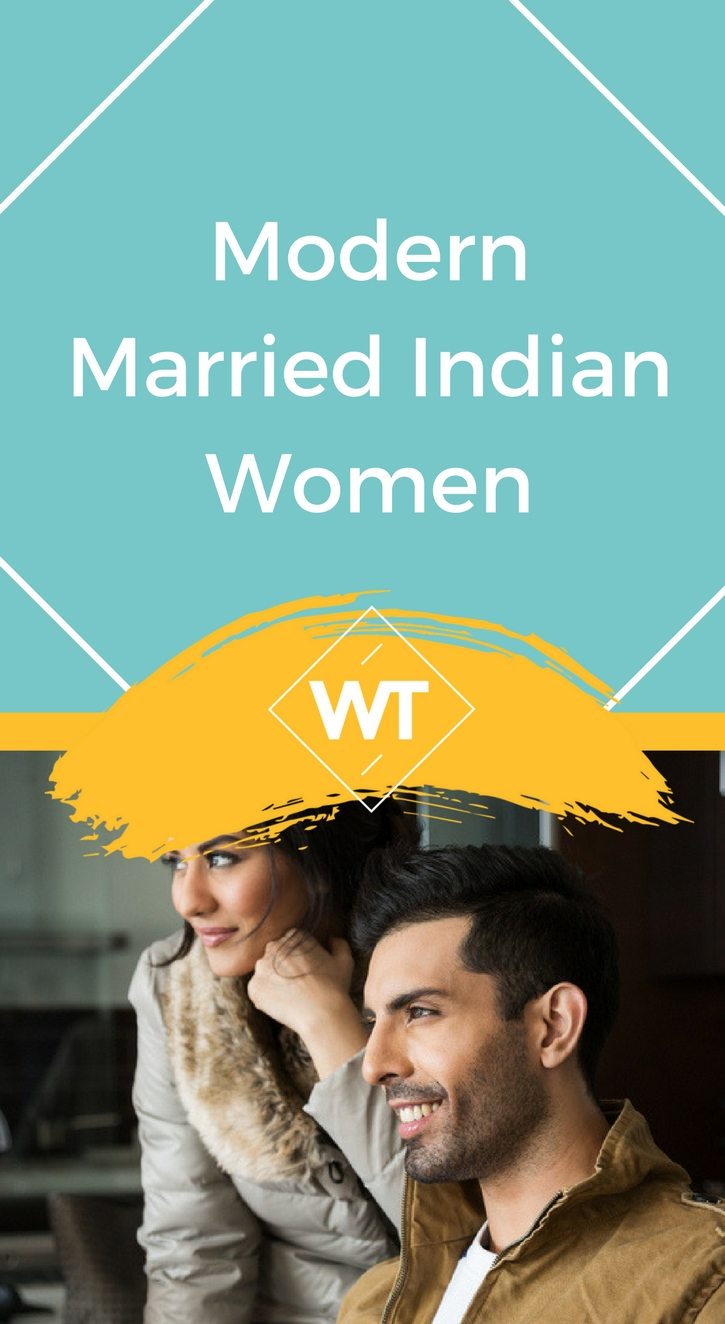 Modern Married Indian Women