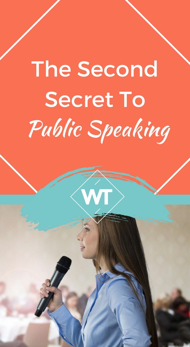 The Second Secret to Public Speaking