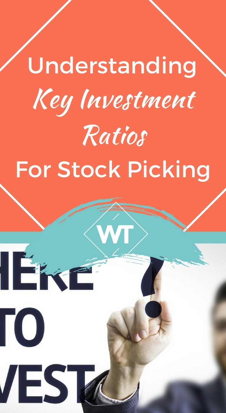 Understanding Key Investment Ratios for Stock Picking