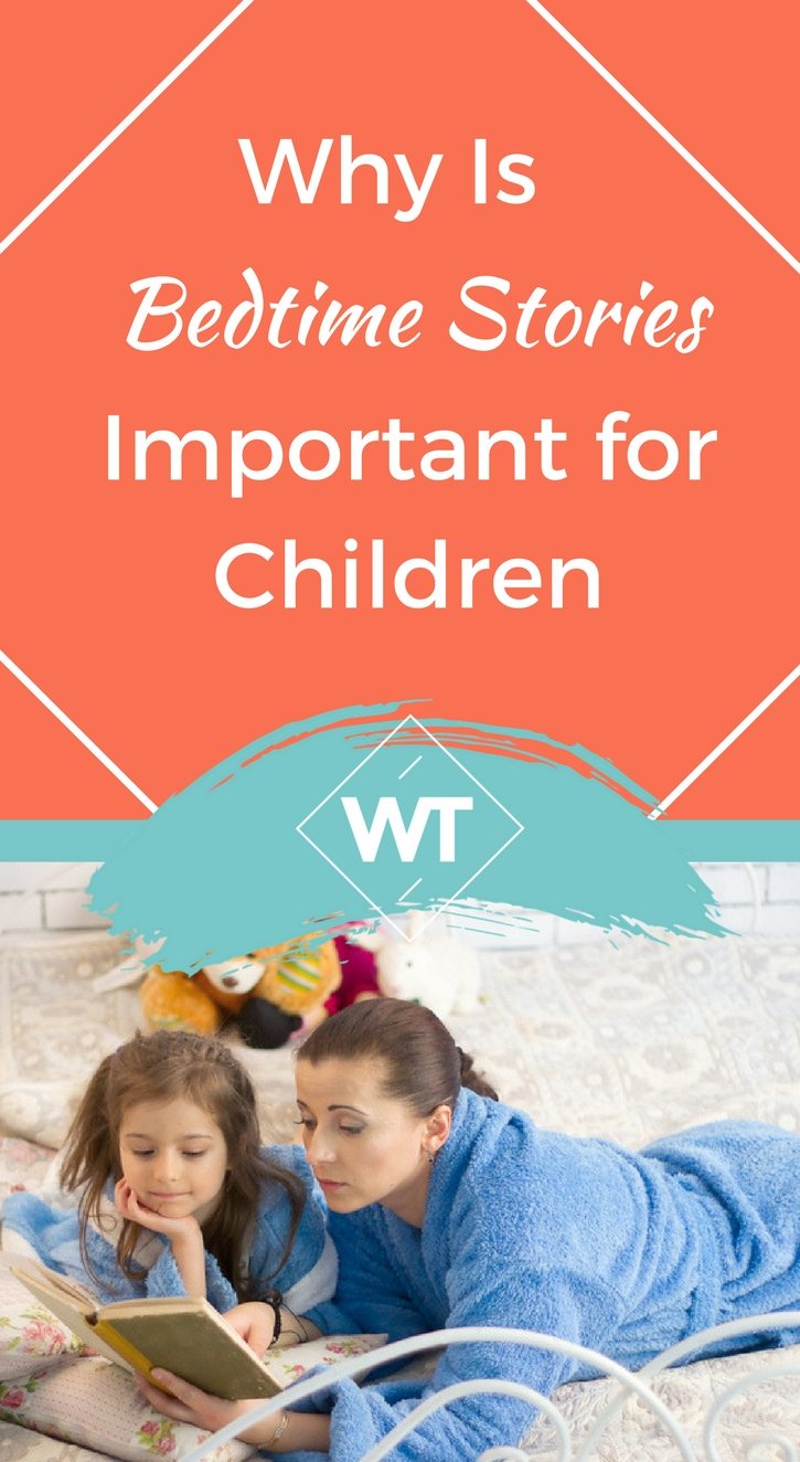 Why is Bedtime Stories Important for Children