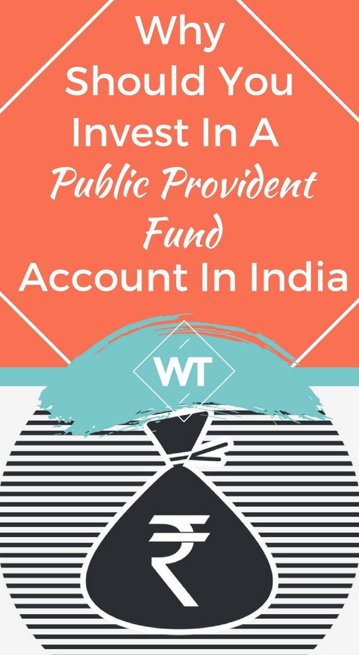 Why Should You Invest in a Public Provident Fund Account in India