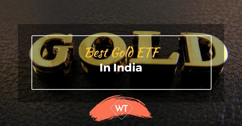 Best Gold ETF in India