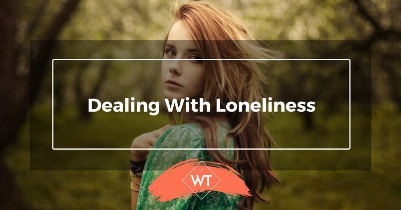 Dealing with Loneliness