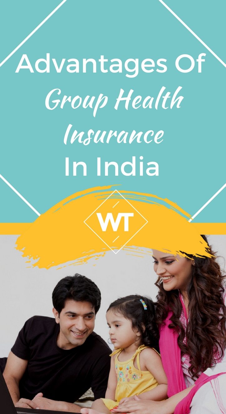 Advantages of Group Health Insurance in India