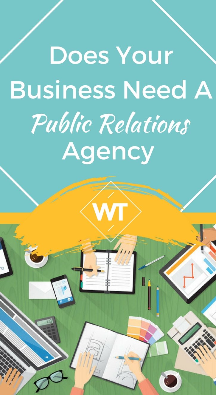 Does Your Business Need A Public Relations Agency