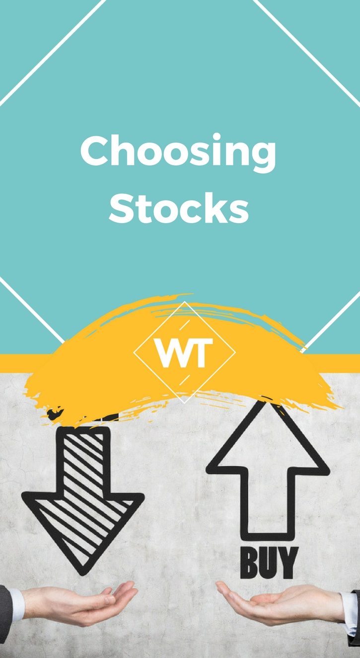 Choosing Stocks