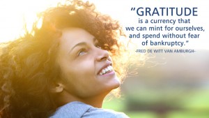 Gratitude is a currency that