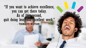 If you want to achieve excellence
