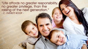 Life affords no greater responsibility