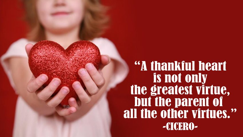 A thankful heart is not only 