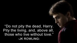 Do not pity the dead Harry