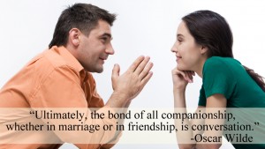 Ultimately the bond of all companionship