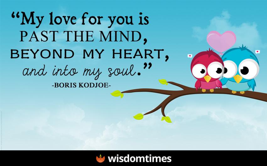 My love for you is past the mind