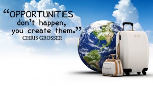 Opportunities dont happen you 